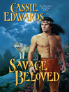 Savage Beloved (eBook): Savage Series, Book 24